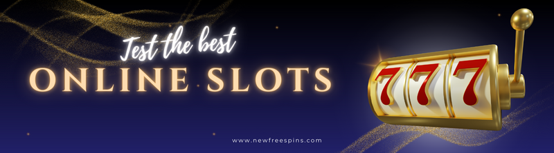 Test the Best Online Slots
