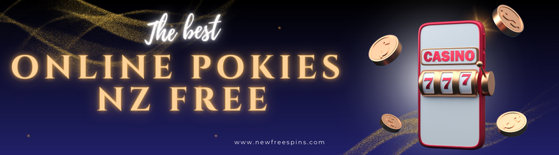 The Best Online Pokies NZ Free