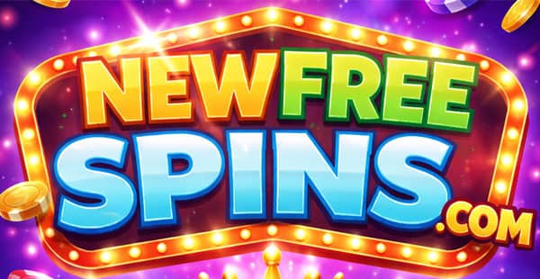 New Free Spins: Latest No Deposit Bonuses Online