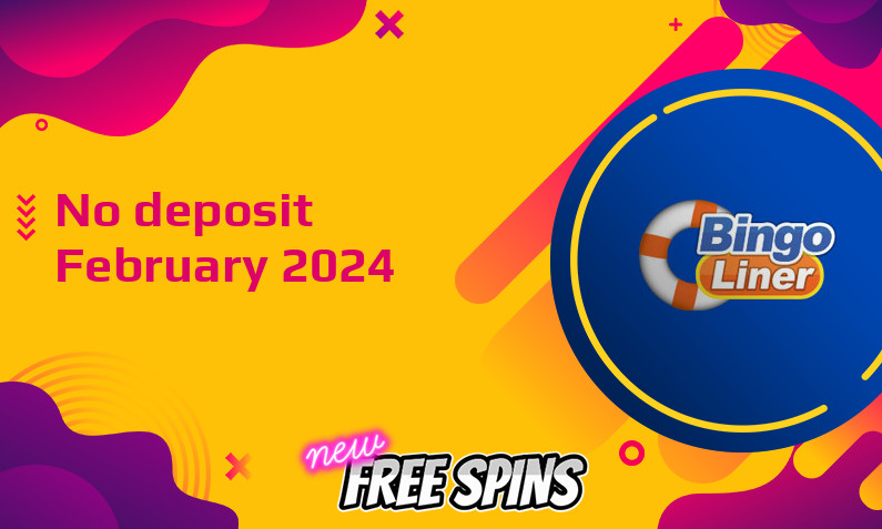 Latest no deposit bonus from BingoLiner 27th of February 2024