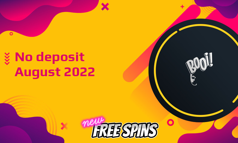 Latest no deposit bonus from Booi, today 19th of August 2022
