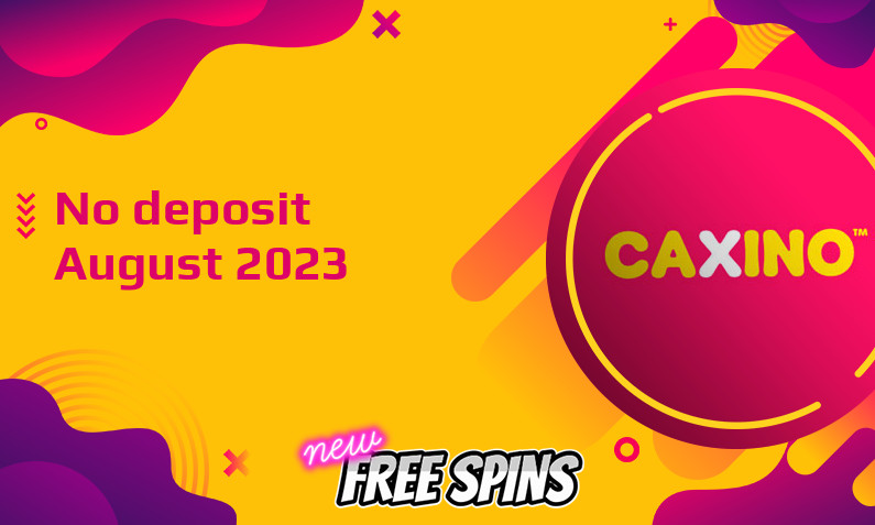 Latest no deposit bonus from Caxino 31st of August 2023