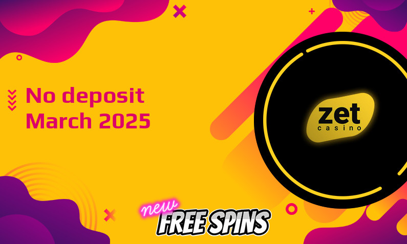 Latest no deposit bonus from Zet Casino March 2025