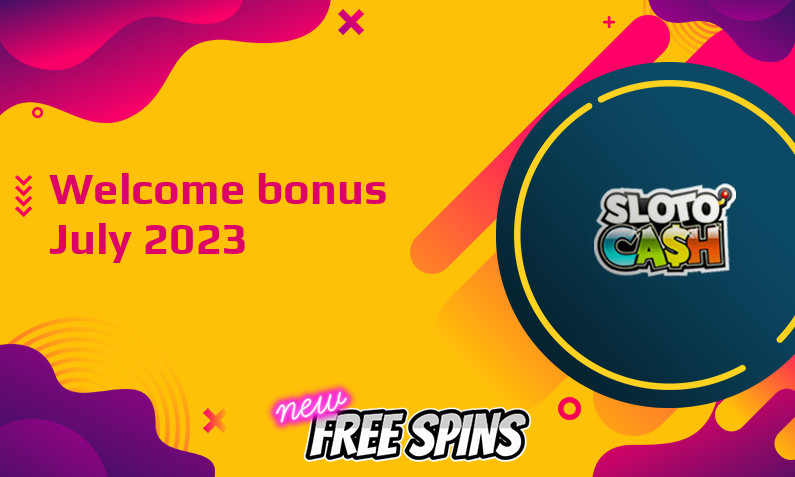 Latest Sloto Cash Casino bonus July 2023, 50 Free spins bonus
