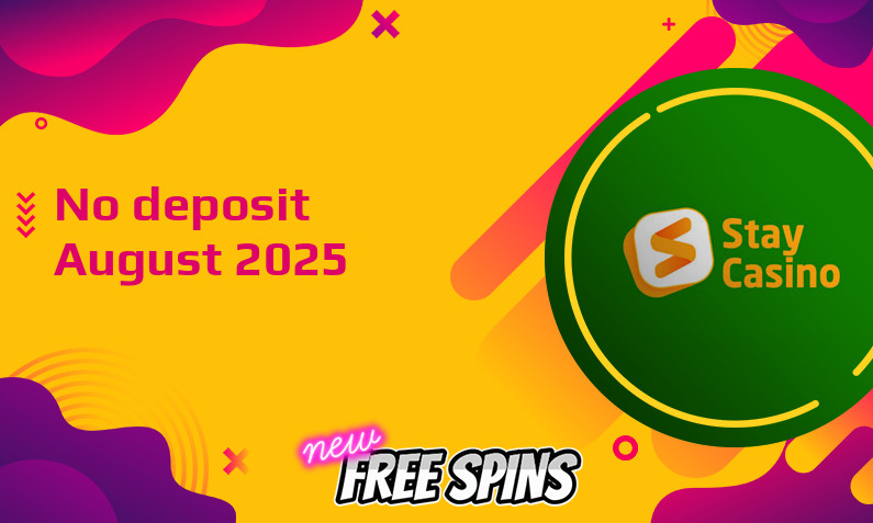 Latest StayCasino no deposit bonus August 2025