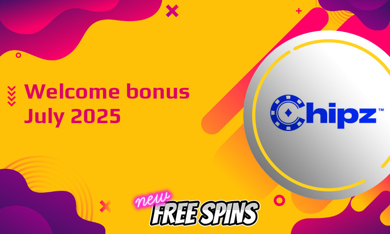 New bonus from Chipz July 2025, 100 Freespins