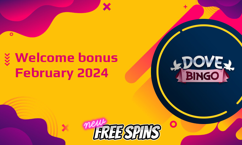 New bonus from Dove Bingo February 2024, 500 Free spins bonus