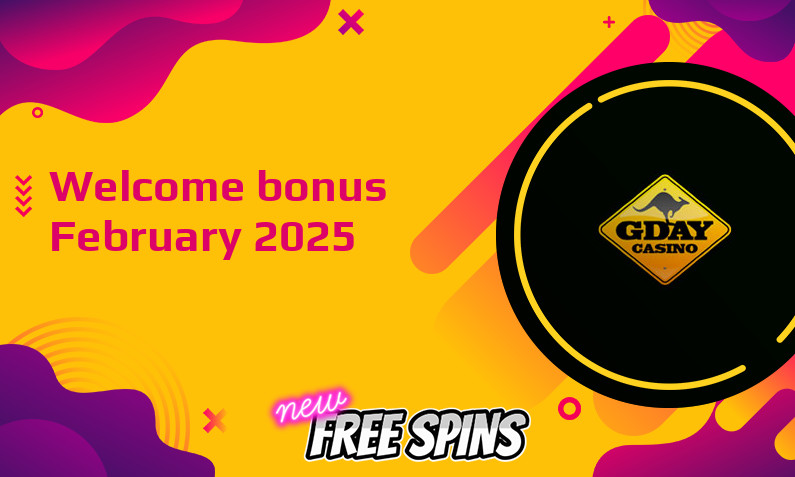 New bonus from Gday Casino February 2025