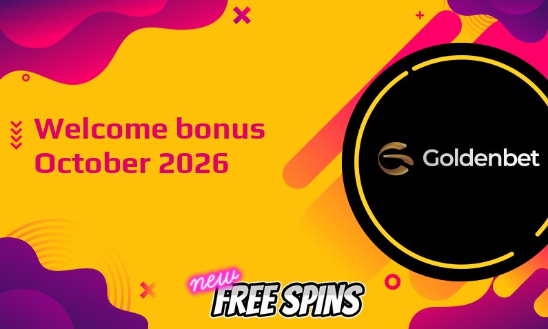 New bonus from Goldenbet October 2026
