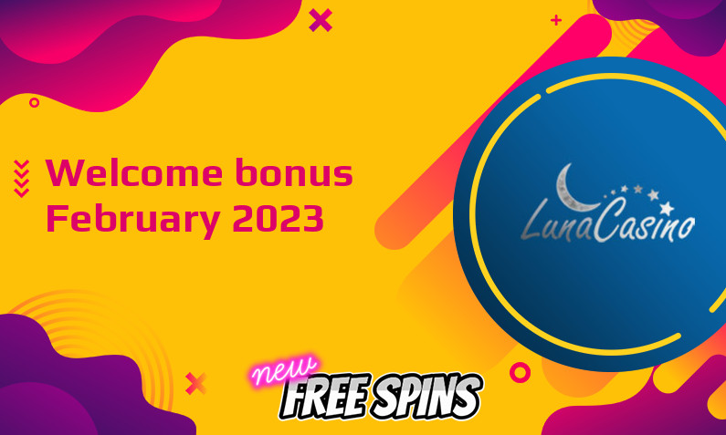 New bonus from Luna Casino February 2023, 100 Free spins