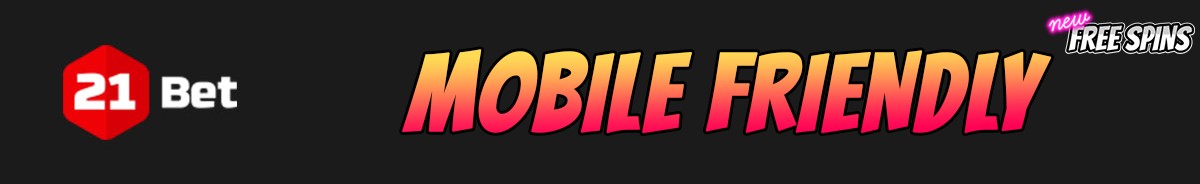 21Bet Casino-mobile-friendly