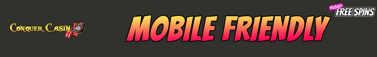 Conquer Casino-mobile-friendly