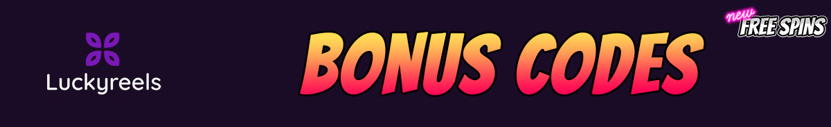 Luckyreels-bonus-codes
