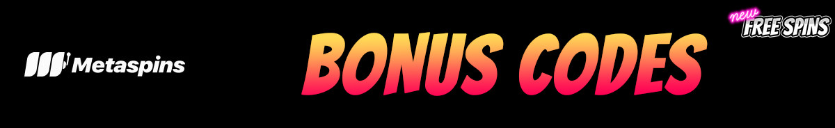 Metaspins-bonus-codes