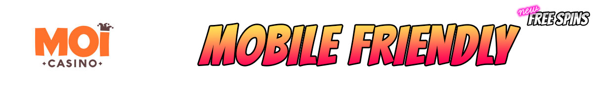 Moi Casino-mobile-friendly