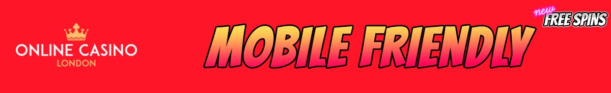 Online Casino London-mobile-friendly