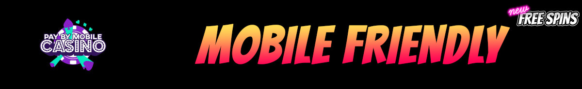 Pay by Mobile Casino-mobile-friendly