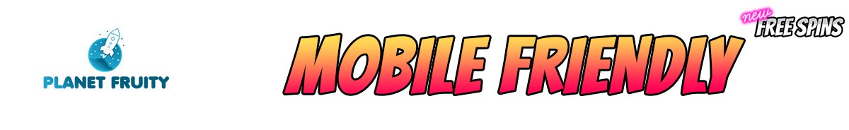 Planet Fruity Casino-mobile-friendly