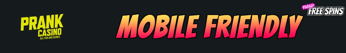 Prank Casino-mobile-friendly