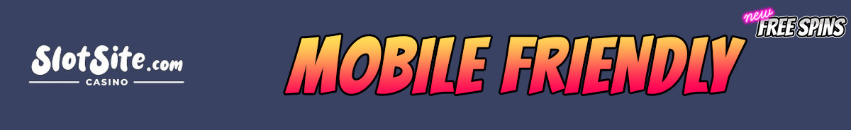 Slotsite.com Casino-mobile-friendly
