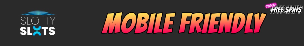 Slotty Slots-mobile-friendly