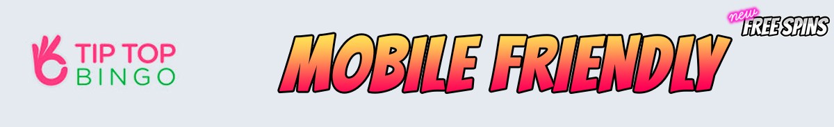 Tip Top Bingo-mobile-friendly