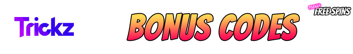 Trickz-bonus-codes